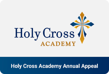 Holy Cross Academy Annual Appeal